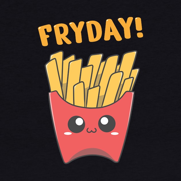 FryDay by steven taniko